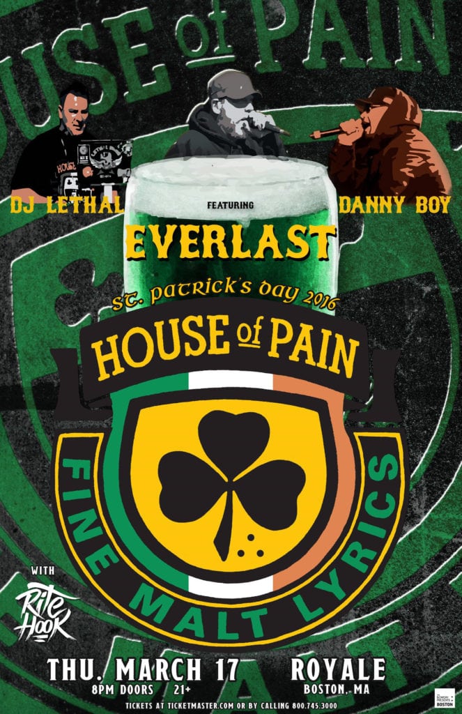 House Of Pain Featuring Everlast Royale Boston